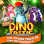 Bunte Dinosaurier, vorne im Bild ein blauer Dino mit roter Kappe, streckt den Arm aus, "Dinotastic" in gelber großer Schrift im Vordergrund